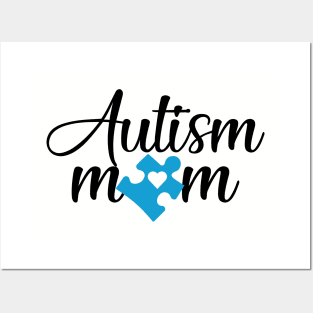 Autism Mom Posters and Art